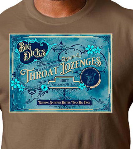 Big Dick's Throat Lozenges T-Shirt by Naughtito